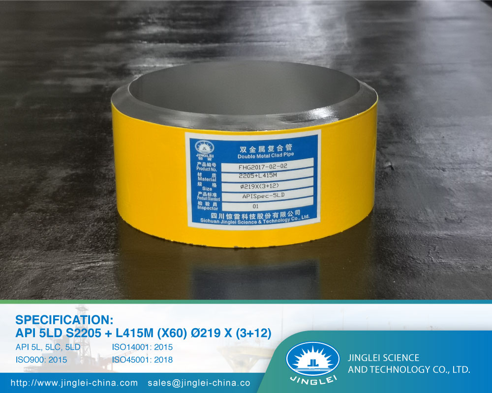 Cra Clad and Lined Steel Pipes, Clad Pipes, welded clad pipe, welding clad pipes, jinglei, jlc, metal clad pipe, Alloy Cladded Pipe, CRA cladded pipe, JLC Welded Pipe, API 5LD S2205 + L415M (X60) Ø219 x (3+12)